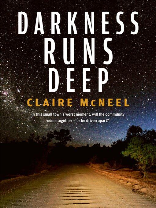 Title details for Darkness Runs Deep by Claire McNeel - Wait list